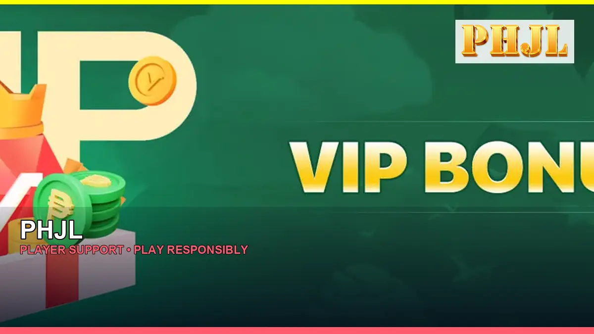 PHJL player support and responsible gaming guide for Philippine players